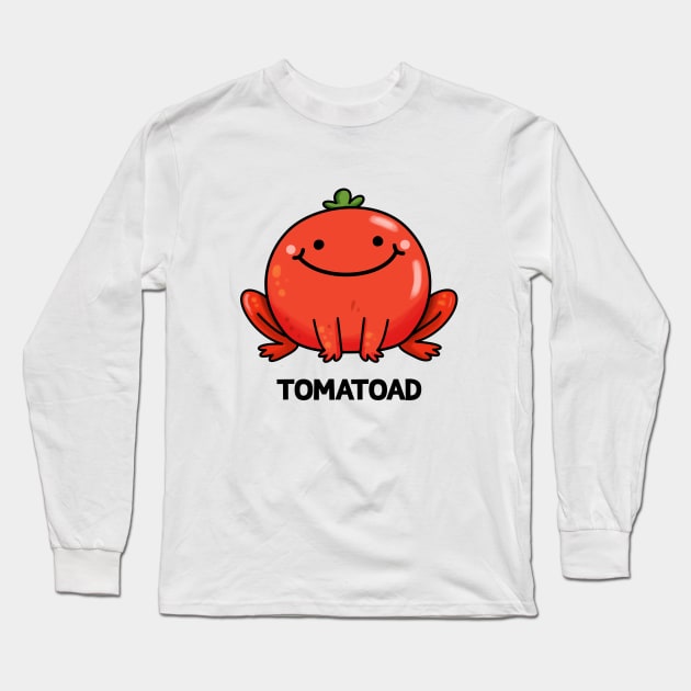 Tomatoad Cute Tomato Toad Pun Long Sleeve T-Shirt by punnybone